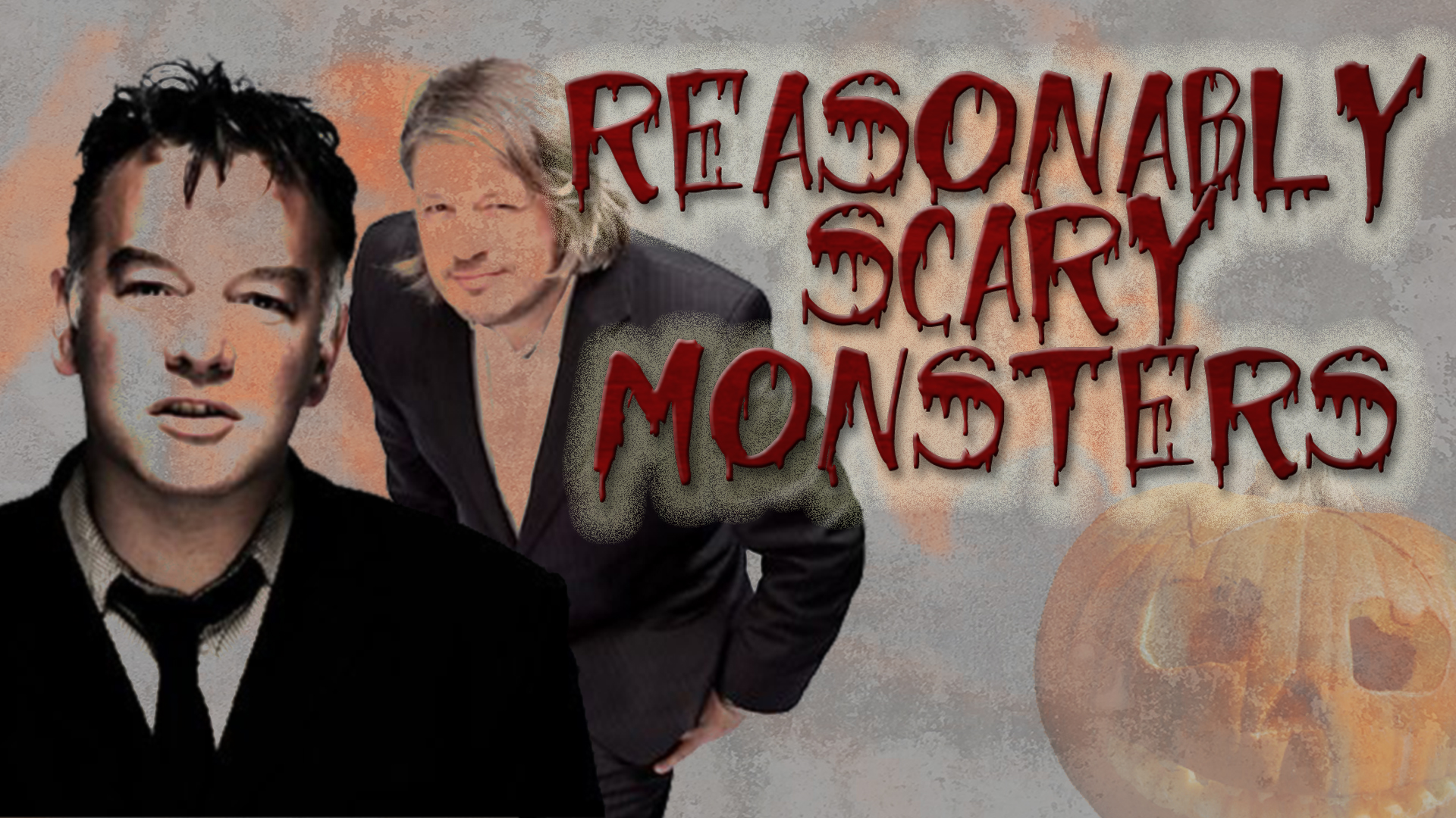 Ha Ha Halloween: Reasonably Scary Monsters